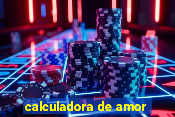 calculadora de amor